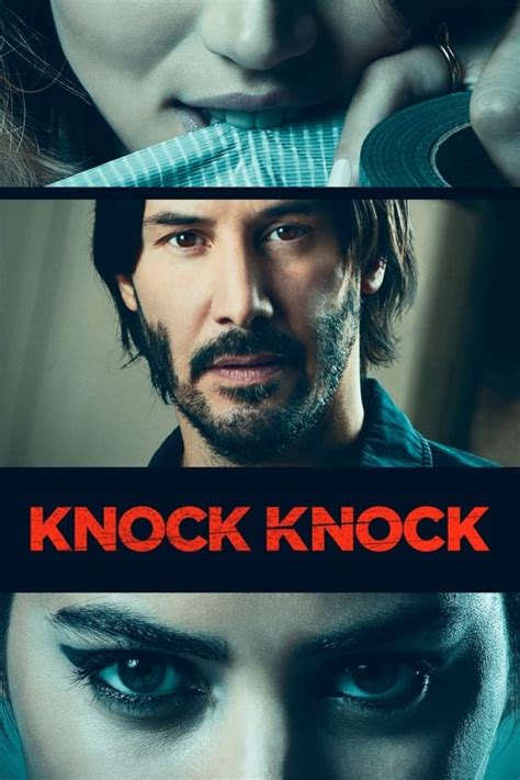 knock knock reparto|Knock Knock (2015) Cast and Crew